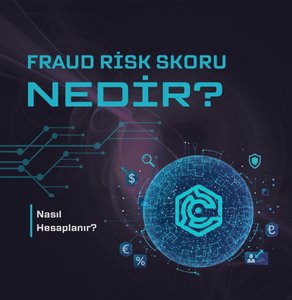 fraud risk skoru nasıl hesaplanır
